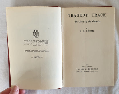 Tragedy Track  The Story of the Granites  by F. E. Baume