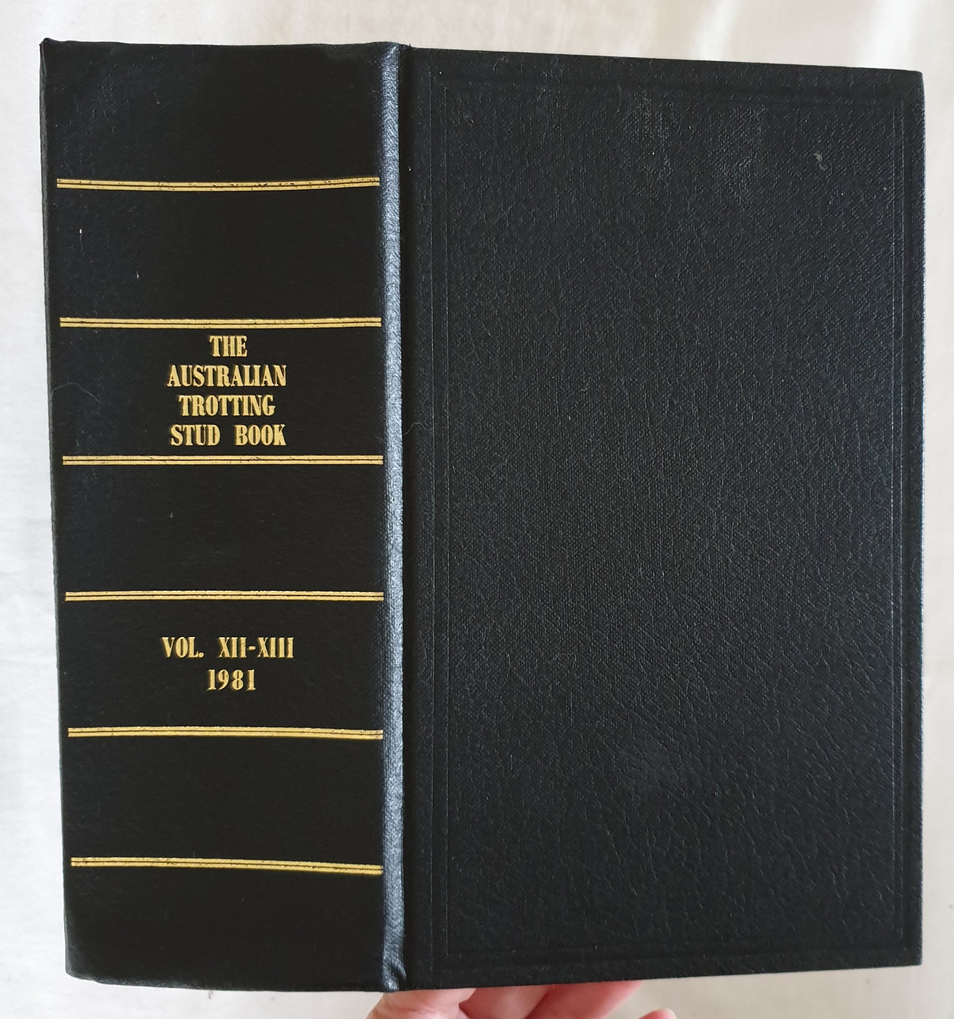 The Australian Trotting Stud Book  Volume XII-XIII 1981
