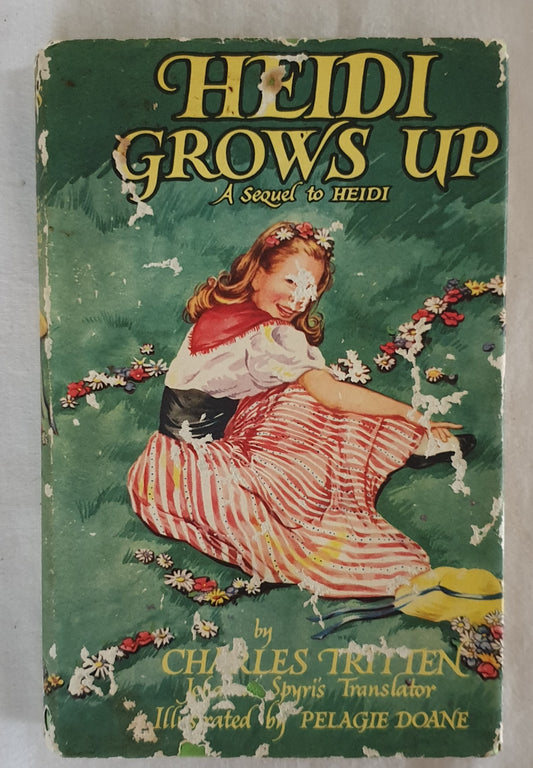 Heidi Grows Up  A Sequel to Heidi