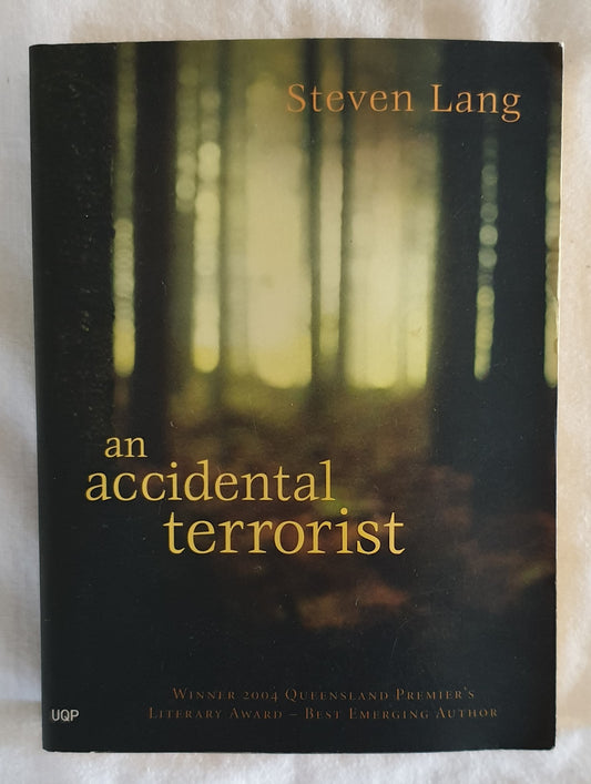 An Accidental Terrorist by Steven Lang