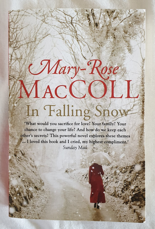 In Falling Snow by Mary-Rose MacColl