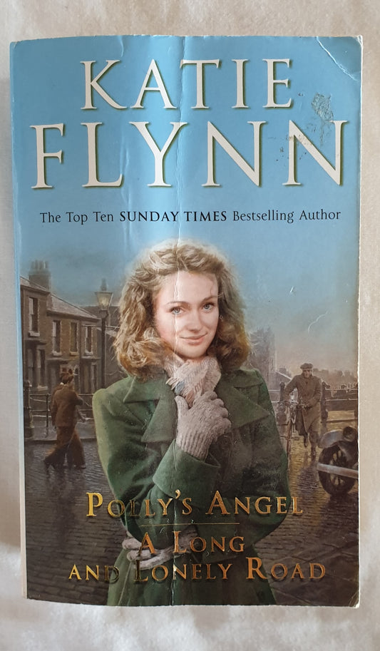 Polly's Angel | A Long and Lonely Road by Katie Flynn