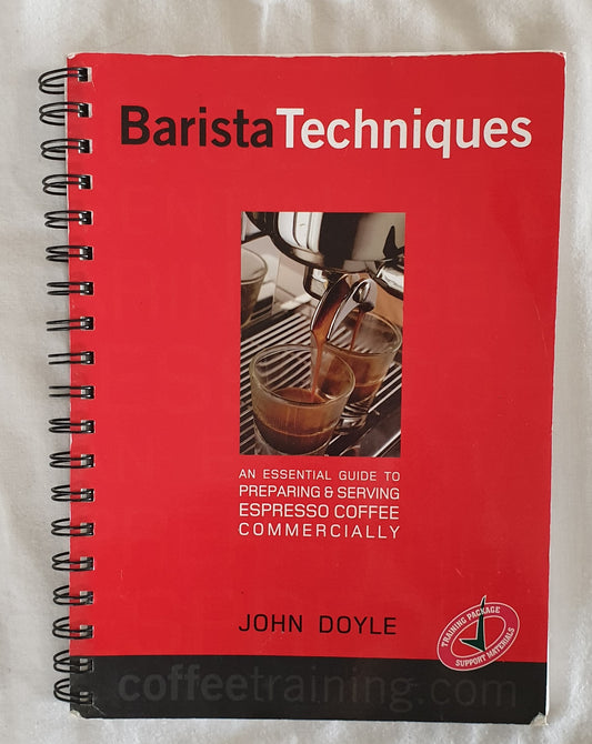 Barista Techniques by John Doyle
