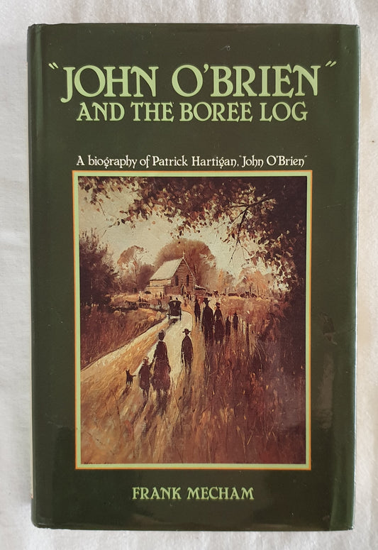 "John O'Brien" and the Boree Log by Frank Mecham