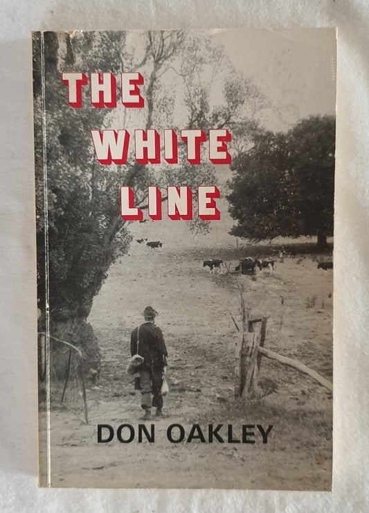 The White Line by Don Oakley