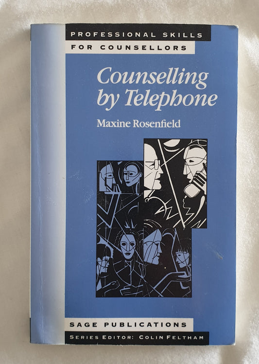 Counselling by Telephone by Maxine Rosenfield