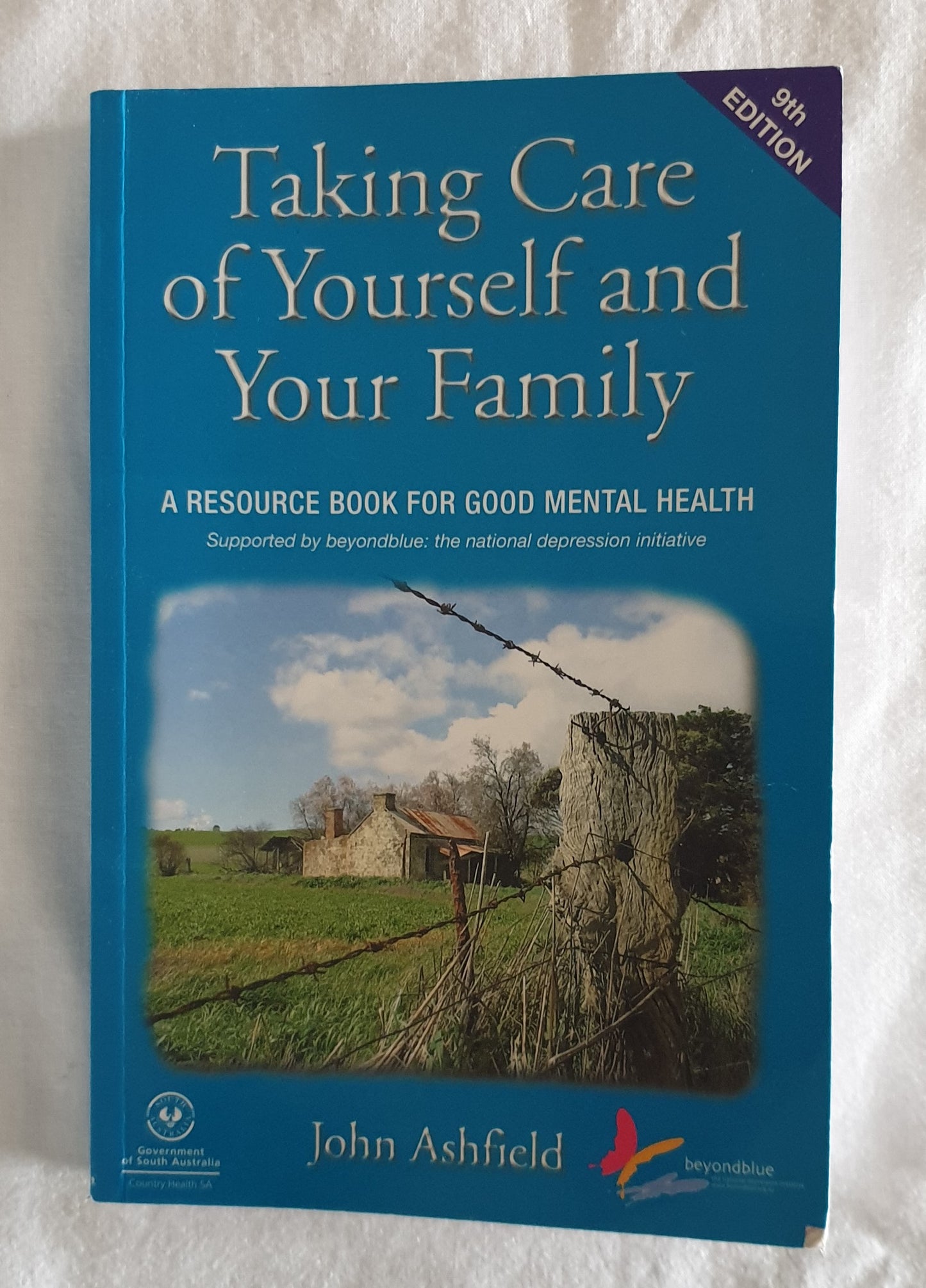 Taking Care of Yourself and Your Family by John Ashfield
