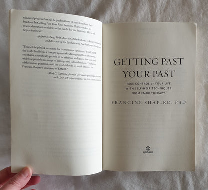 Getting Past Your Past by Francine Shapiro