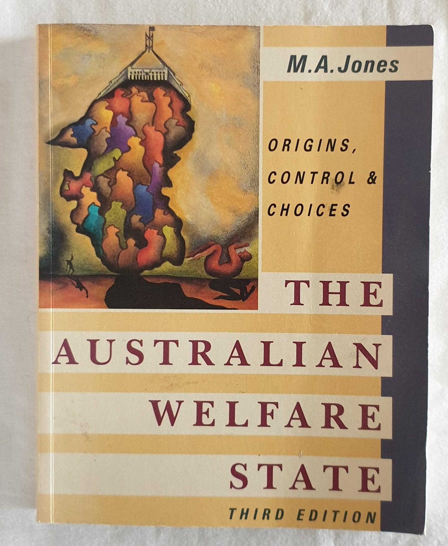 The Australian Welfare State by M. A. Jones