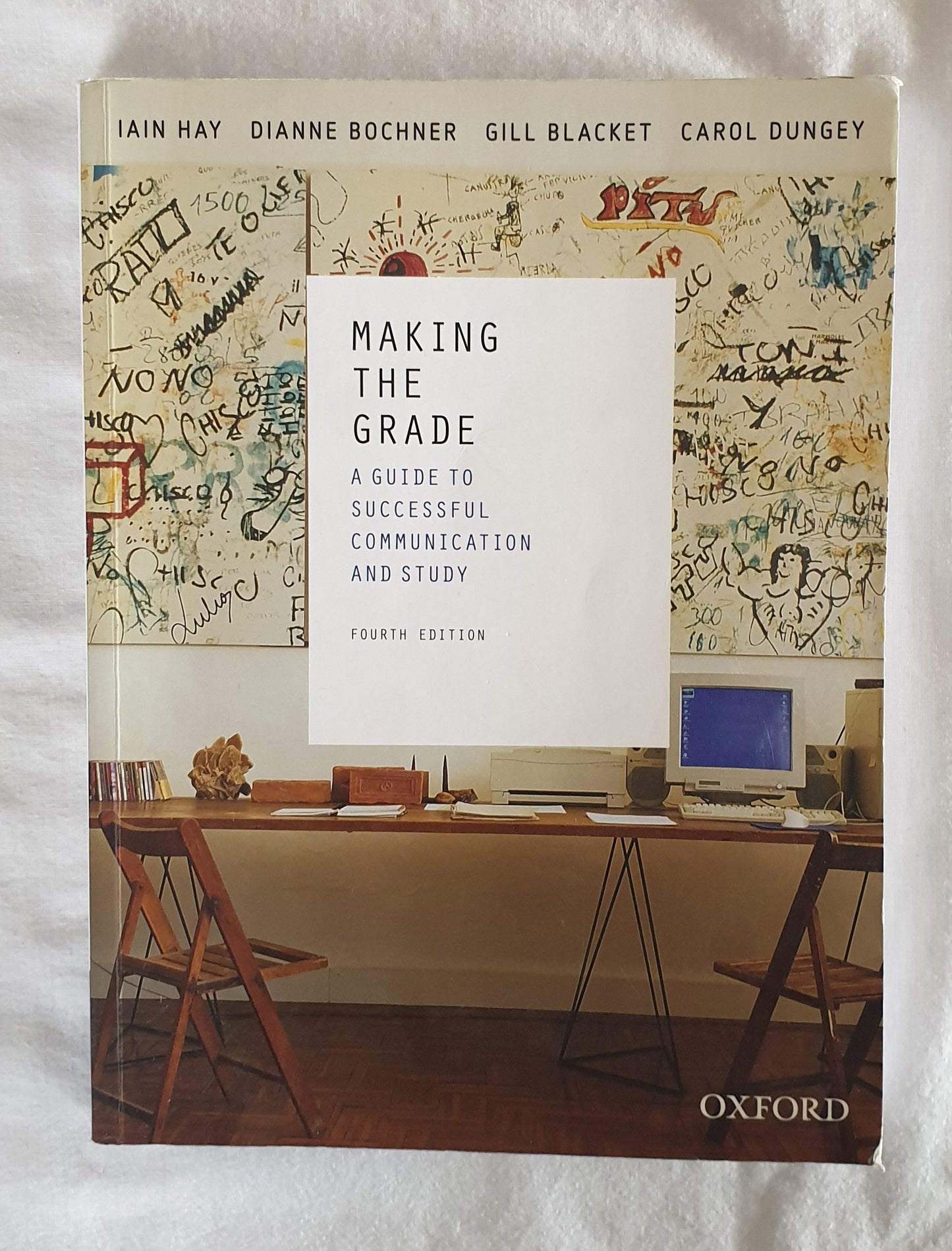Making The Grade: A Guide to Successful Communication and Study