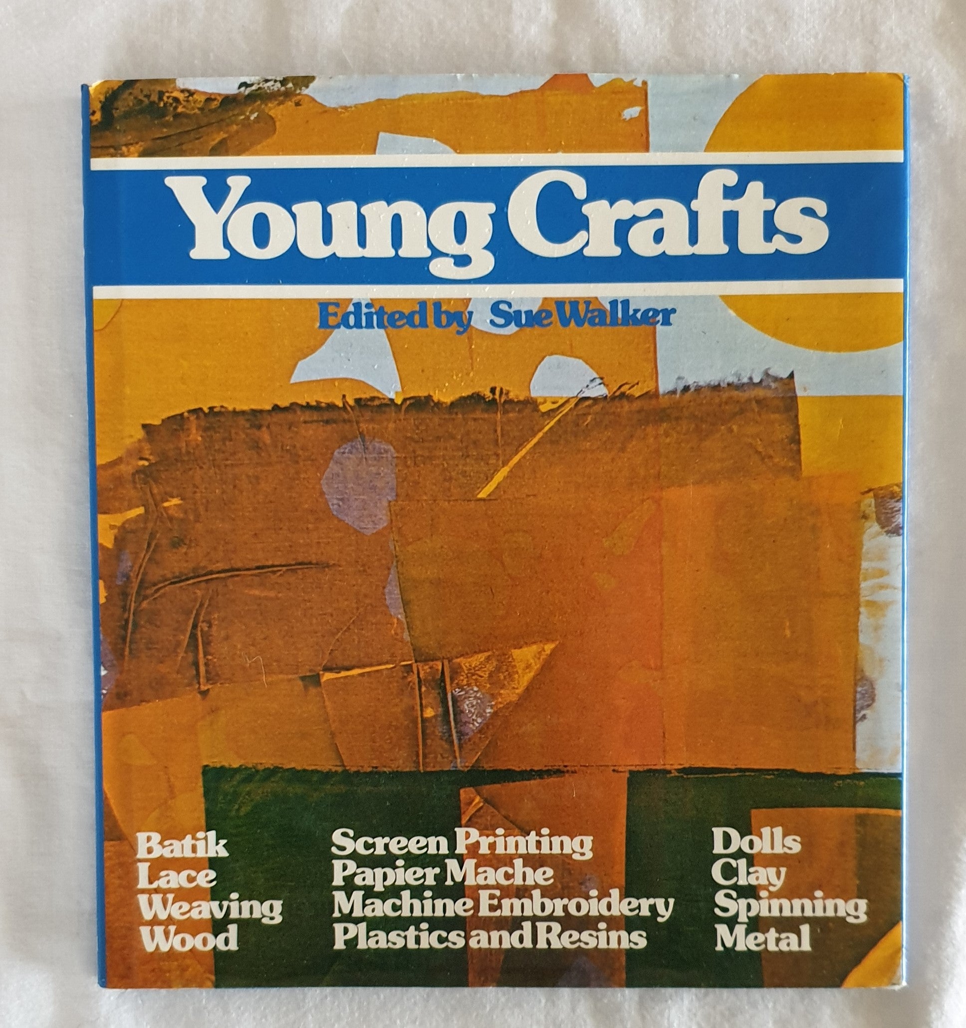 Young Crafts by Sue Walker