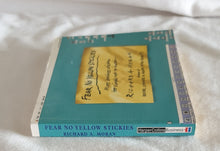 Load image into Gallery viewer, Fear No Yellow Stickies by Richard A. Moran