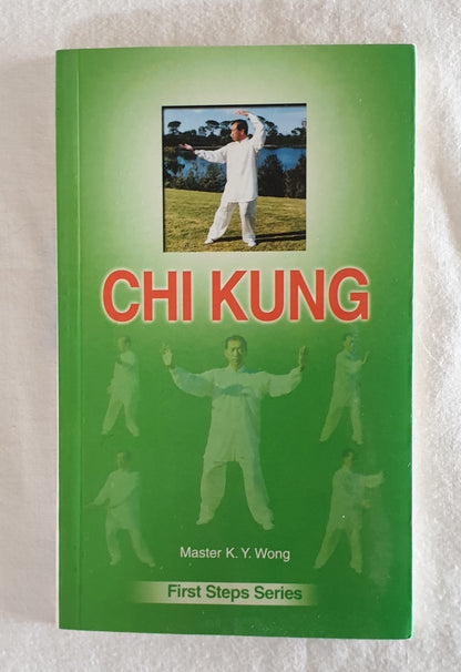 Chi Kung by Master K. Y. Wong