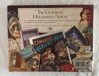 The Victorian Household Album by Elizabeth Drury and Philippa Lewis