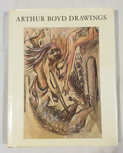 Load image into Gallery viewer, Arthur Boyd Drawings 1934-1970 by Laurie Thomas and Christopher Tadgell