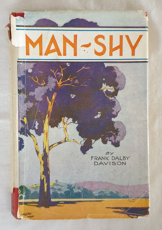 Man-Shy by Frank Dalby Davison