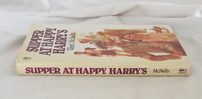 Supper At Happy Harry's by Ward McNally