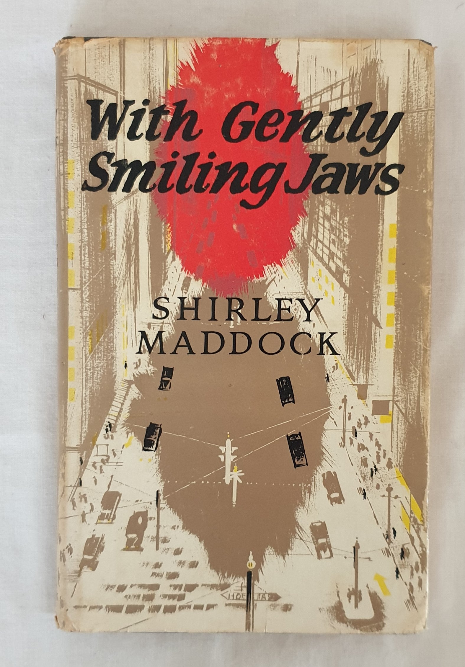 With Gently Smiling Jaws by Shirley Maddock