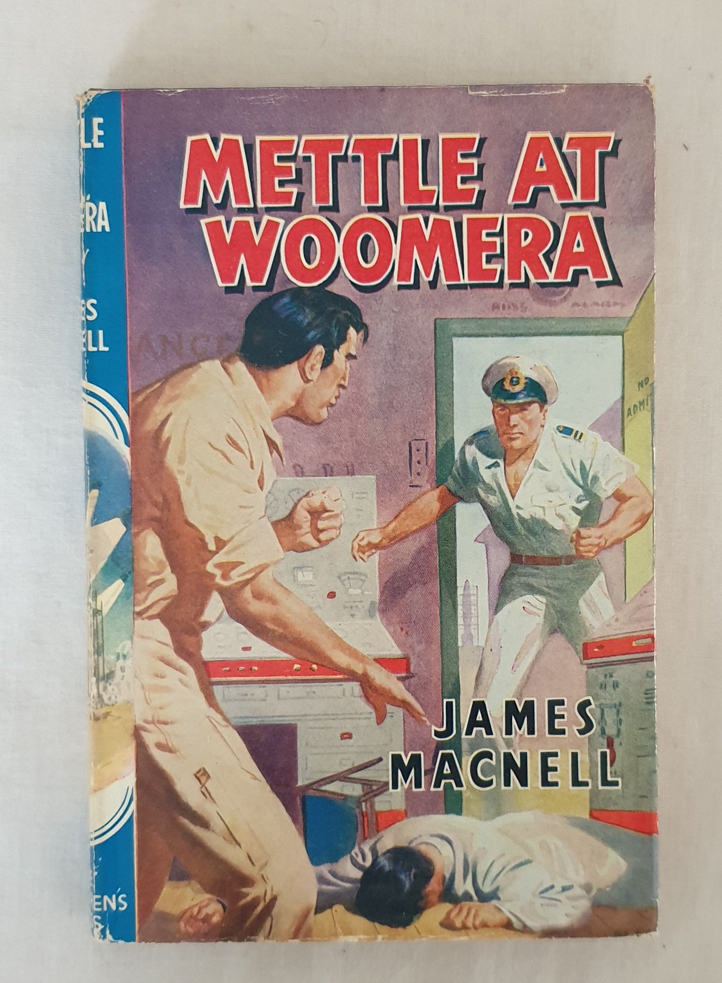 Mettle At Woomera by James Macnell