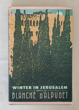 Load image into Gallery viewer, Winter in Jerusalem by Blanche D&#39;Alpuget