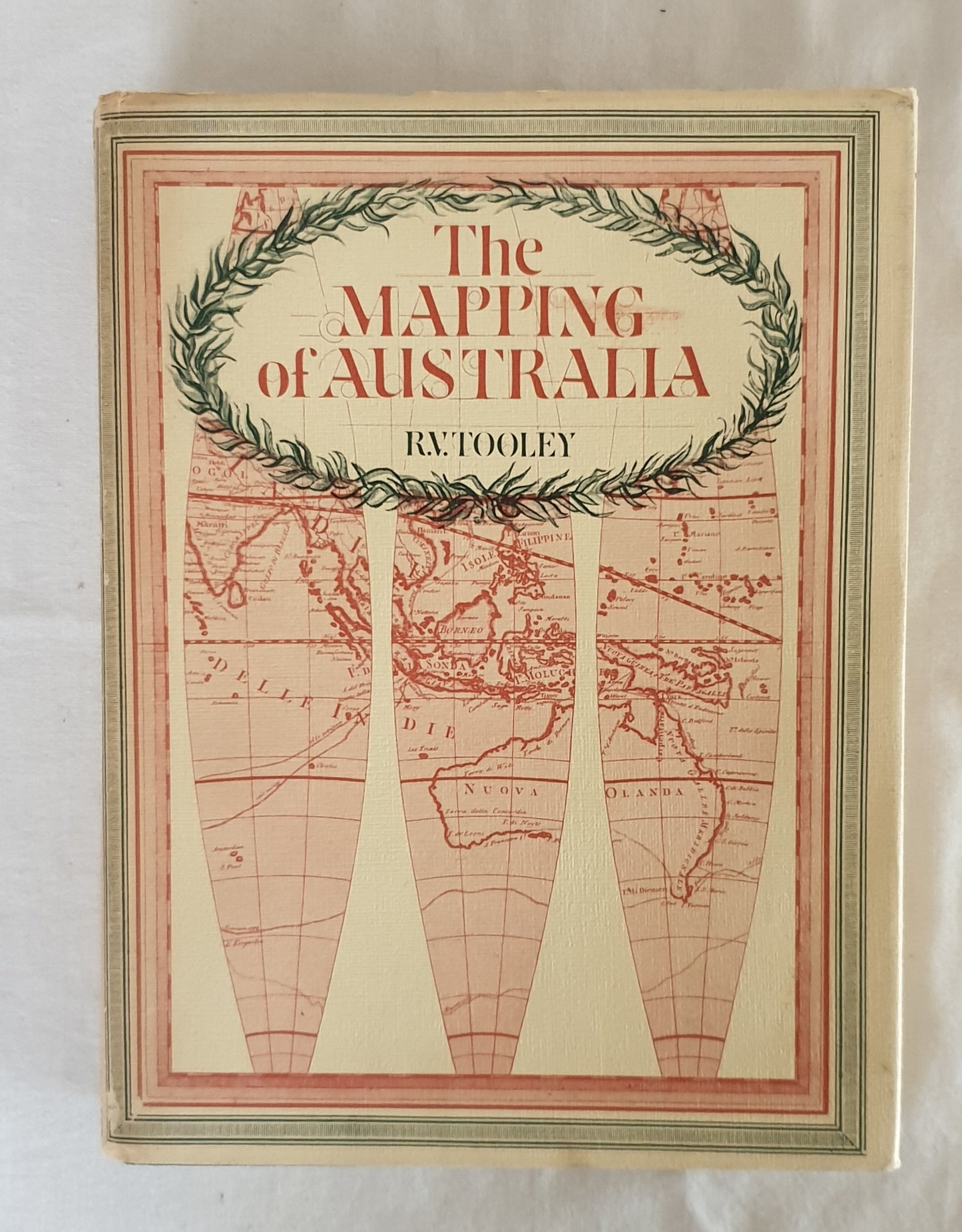 The Mapping of Australia by R. V. Tooley