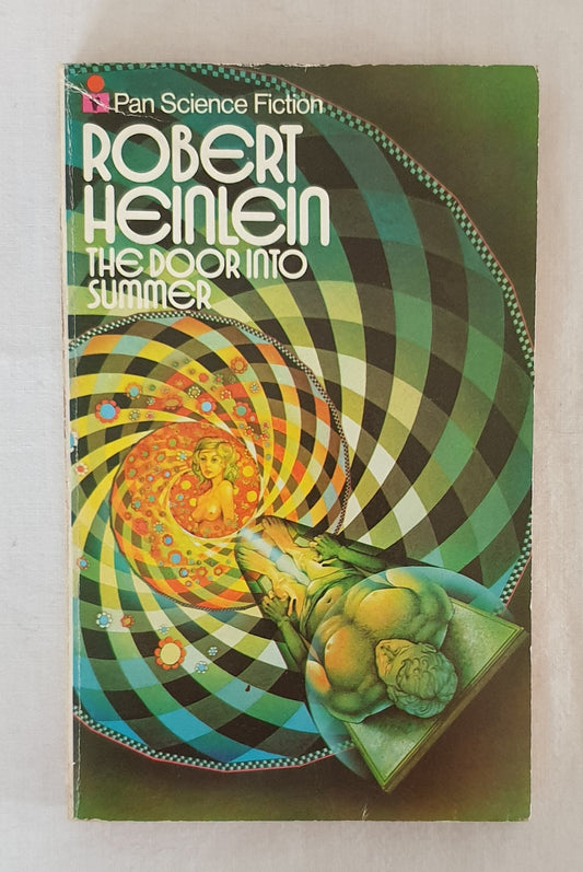 The Door into Summer by Robert Heinlein