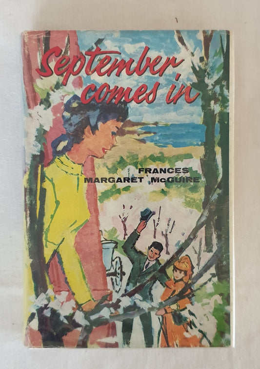 September Comes In by Frances Margaret McGuire