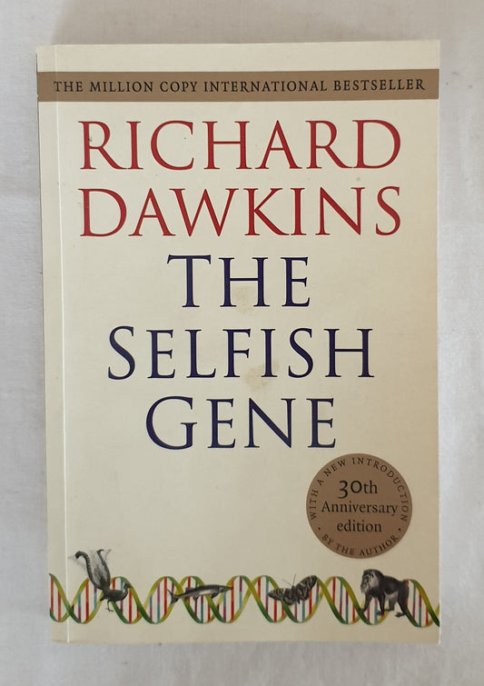 The Selfish Gene by Richard Dawkins
