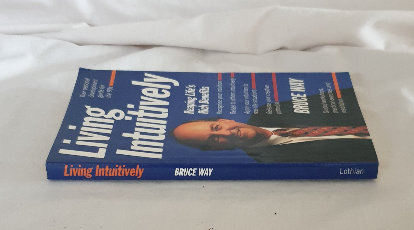Living Intuitively by Bruce Way
