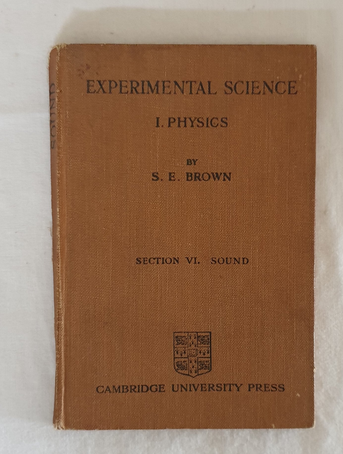 Experimental Science by S. E. Brown