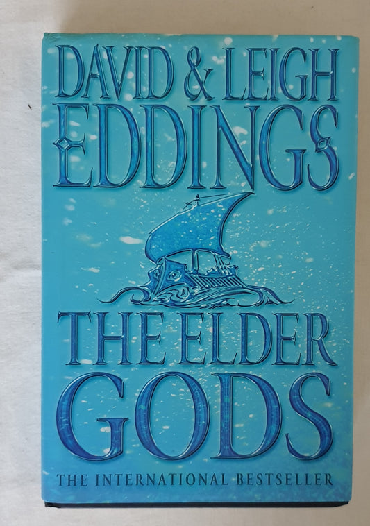 The Elder Gods by David & Leigh Eddings