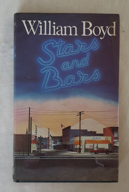 Stars and Bars by William Boyd