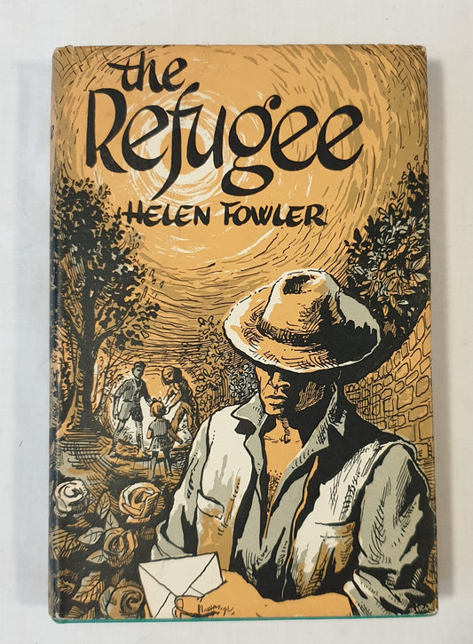 The Refugee by Helen Fowler