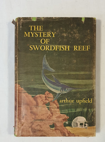 The Mystery of Swordfish Reef by Arthur Upfield