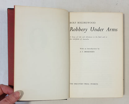 Robbery Under Arms by Rolf Bolrewood