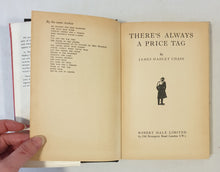 Load image into Gallery viewer, There&#39;s Always A Price Tag by James Hadley Chase