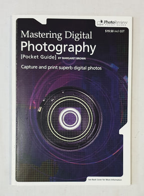 Mastering Digital Photography  Photo Review Pocket Guides  by Margaret Brown