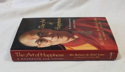 The Art of Happiness by The Dalai Lama and Howard C. Cutler