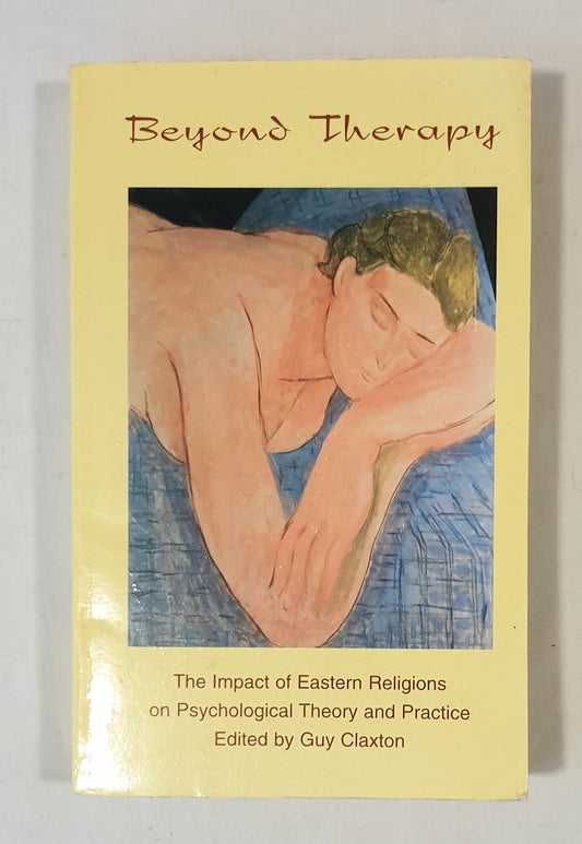 Beyond Therapy by Guy Claxton