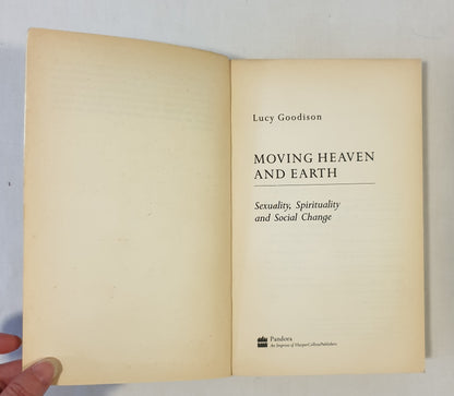 Moving Heaven and Earth by Lucy Goodison