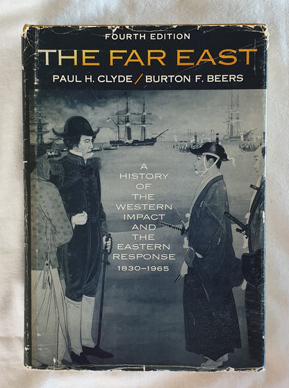 The Far East by Paul H. Clyde and Burton F. Beers