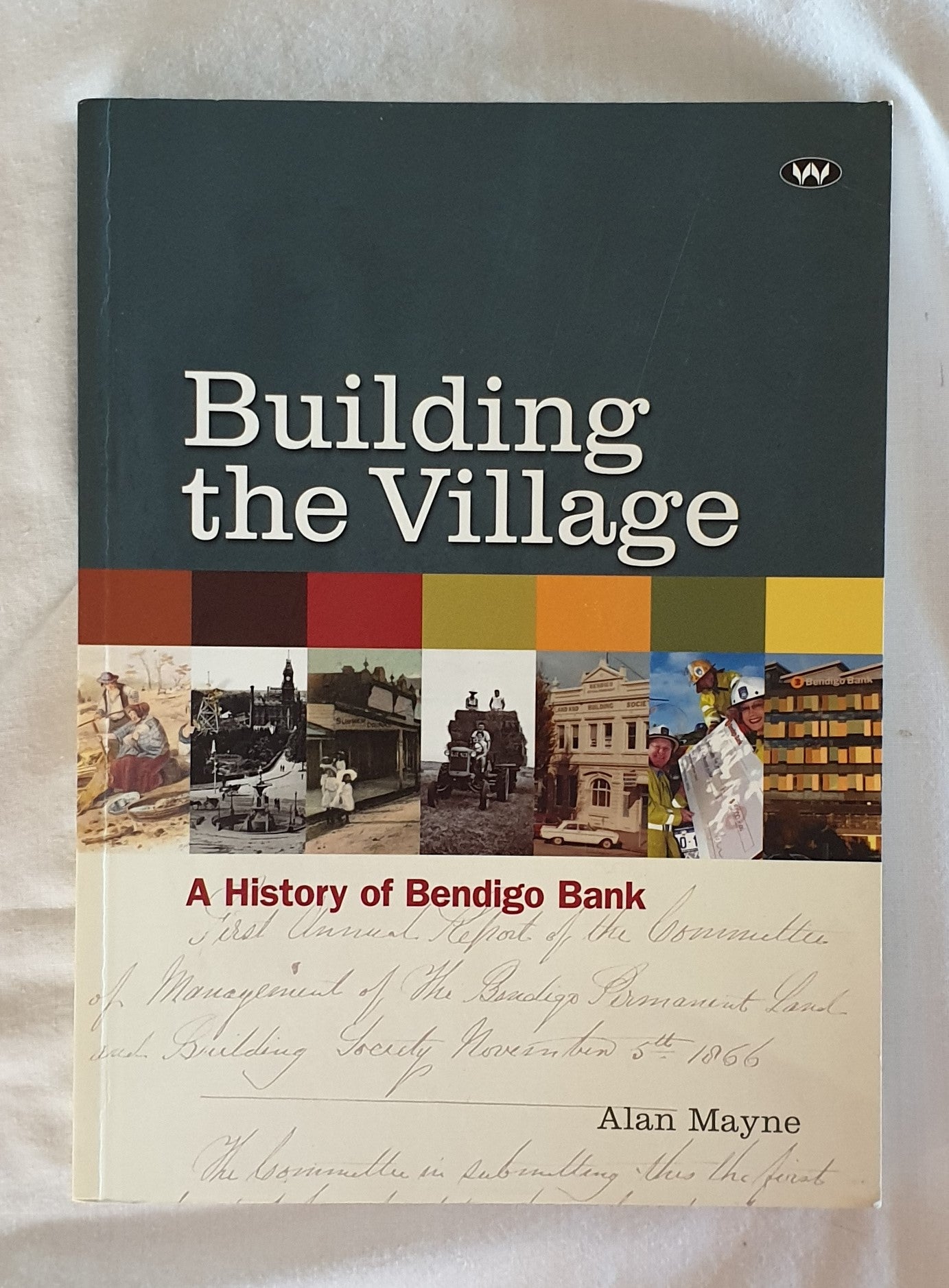 Building the Village by Alan Mayne