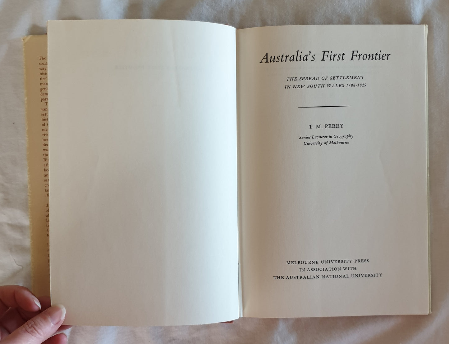 Australia's First Frontier by T. M. Perry
