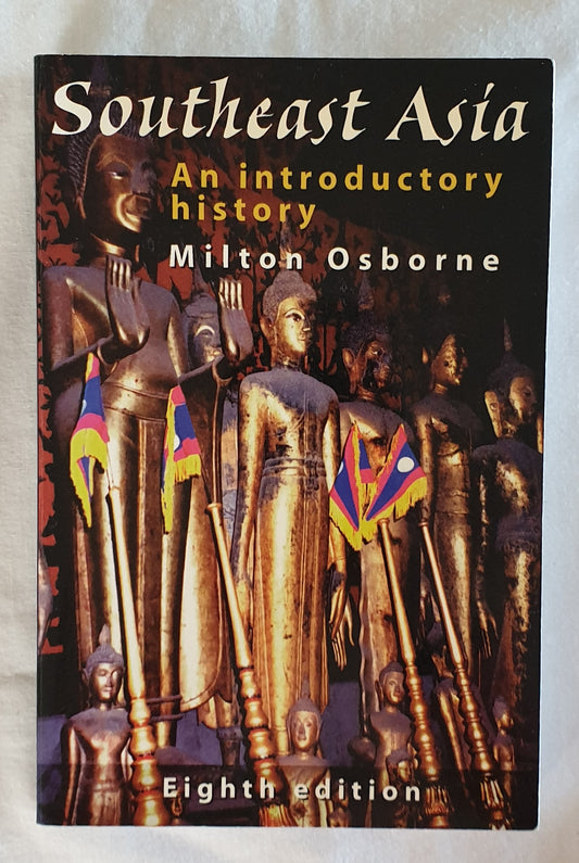 Southeast Asia by Milton Osborne