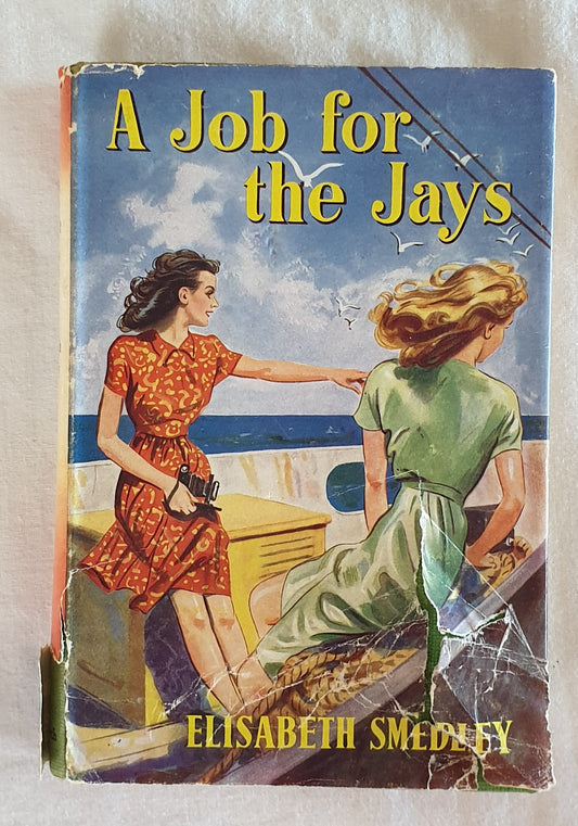 A Job for the Jays by Elisabeth Smedley