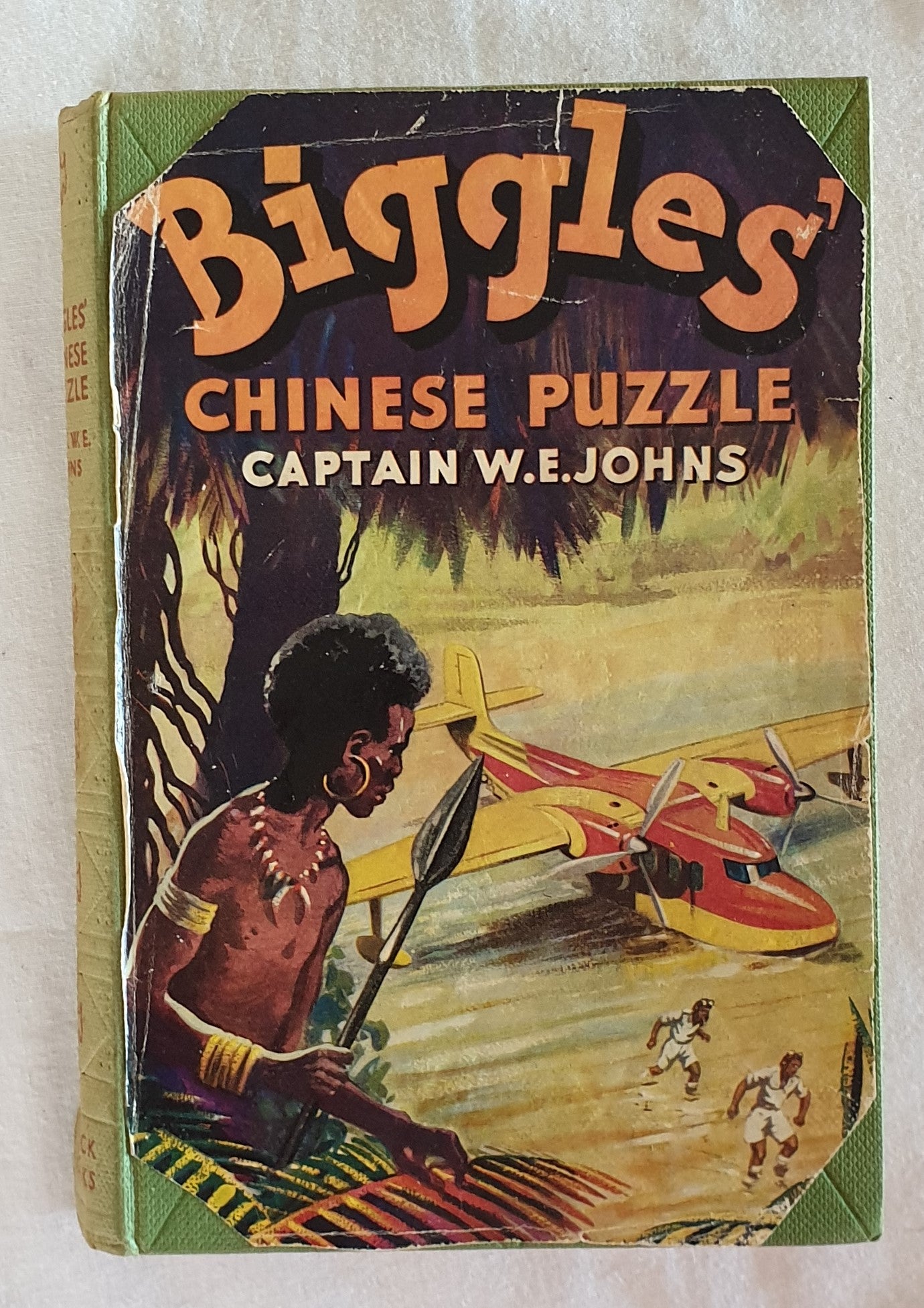 Biggles' Chinese Puzzle by Captain W. E. Johns