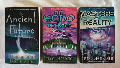 The Ancient Future Trilogy by Traci Harding (complete)