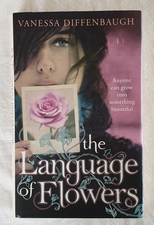 The Language of Flowers by Vanessa Diffenbaugh