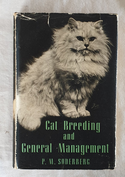 Cat Breeding and General Management  by P. M. Soderberg