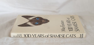 A Hundred Years of Siamese Cats by May Eustace
